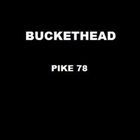 BUCKETHEAD Pike 78 album cover