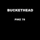 BUCKETHEAD — Pike 78 album cover