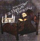 BUCKETHEAD The Elephant Man's Alarm Clock album cover
