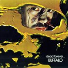 BUFFALO Dead Forever Album Cover