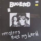 BUGEYED Monsters Rule My World album cover