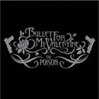 BULLET FOR MY VALENTINE The Poison - Live at Brixton album cover