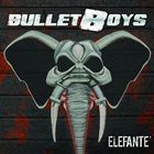 BULLETBOYS Elefanté album cover