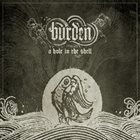 BURDEN A Hole In The Shell album cover
