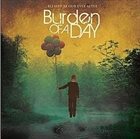 BURDEN OF A DAY Blessed Be Our Ever After album cover