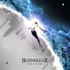 BURNCLEAR Lost for Life album cover