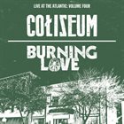 BURNING LOVE Live At The Atlantic: Volume Four album cover