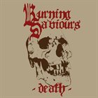 BURNING SAVIOURS Death album cover