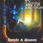 BURNING SAVIOURS — Nymphs & Weavers album cover