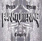 BURNT OFFERING Death Decay Complete album cover