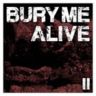 BURY ME ALIVE II album cover
