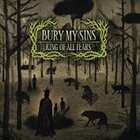 BURY MY SINS King of All Fears album cover