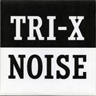 BUTTHOLE SURFERS Tri-X Noise album cover