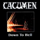 CACUMEN Down to Hell album cover