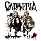 CADAVERIA Horror Metal album cover