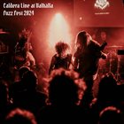 CALDERA Caldera Live At Valhalla For Fuzz Fest 2024 album cover