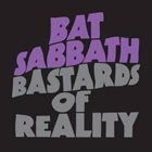 CANCER BATS Bat Sabbath - Bastards Of Reality album cover