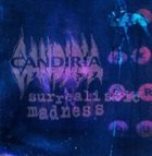 CANDIRIA Surrealistic Madness album cover