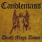 CANDLEMASS — Death Magic Doom album cover