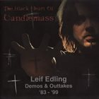 CANDLEMASS The Black Heart of Candlemass / Leif Edling Demos & Outtakes '83-99 album cover