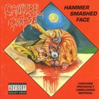 CANNIBAL CORPSE Hammer Smashed Face album cover