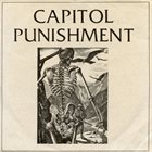 CAPITOL PUNISHMENT Capitol Punishment album cover