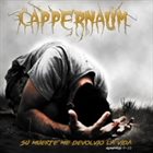 CAPPERNAUM Su Muerte Me Devolvió La Vida album cover