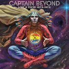 CAPTAIN BEYOND Lost & Found 1972-1973 album cover