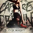 CAPTURE THE CROWN 'Til Death album cover