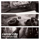 CARCER CITY The Road Journals album cover