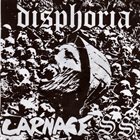 CARNAGE S.S Disphoria / Carnage S.S. album cover