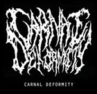 CARNAL DEFORMITY Demo album cover