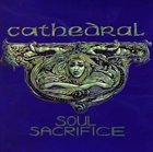CATHEDRAL Soul Sacrifice album cover