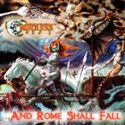 CAULDRON BORN ...and Rome Shall Fall album cover