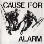 CAUSE FOR ALARM Cause For Alarm album cover