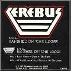 CEREBUS (NC) ...Like A Banshee On The Loose album cover