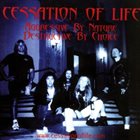 CESSATION OF LIFE Aggressive by Nature / Destructive by Choice album cover
