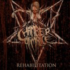 CHAMBER OF MALICE Rehabilitation album cover