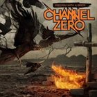 CHANNEL ZERO Feed 'Em with a Brick album cover