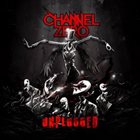 CHANNEL ZERO Unplugged album cover