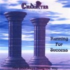 CHARACTER Running for Success album cover