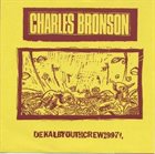 CHARLES BRONSON Charles Bronson / Quill album cover