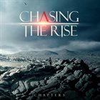 CHASING THE RISE Chapters album cover