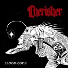 CHERISHER Bloom Code album cover