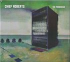 CHIEF ROBERTS The Promenade album cover
