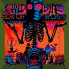 CHILD BITE Blow Off The Omens album cover