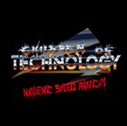 CHILDREN OF TECHNOLOGY Mayhemic Speed Anarchy album cover