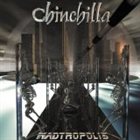 CHINCHILLA Madtropolis album cover