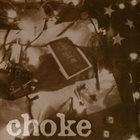 CHOKE (LA) Whatever Happened To Mark Twain's America? album cover