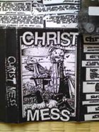 CHRIST MESS Christ Mess album cover